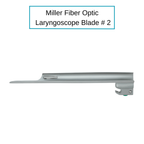 Fiber Optic Miller Laryngoscope Blades