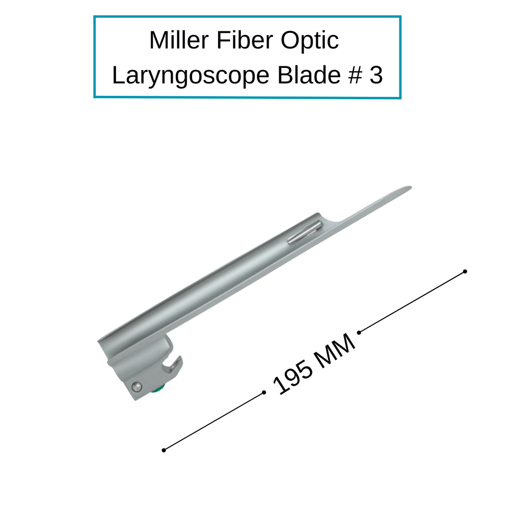 Fiber Optic Miller Laryngoscope Blades