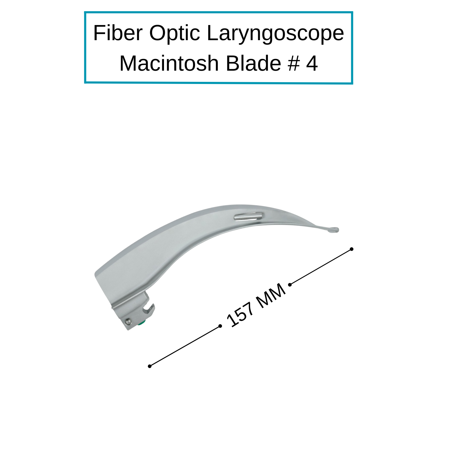 Fiber Optic Macintosh Laryngoscope Blades