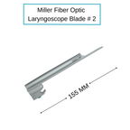 Fiber Optic Miller Laryngoscope Blades
