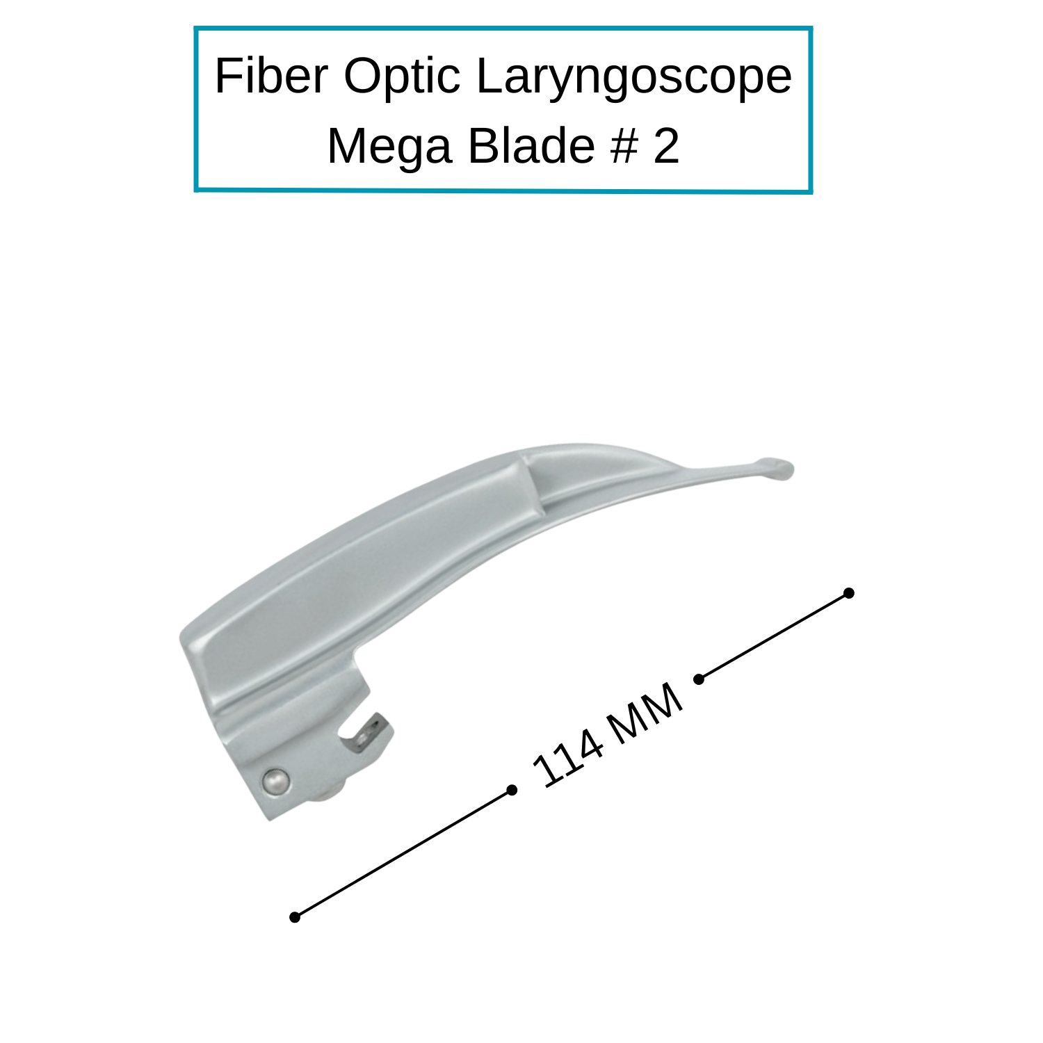 Fiber Optic Mega Light Macintosh Laryngoscope Blades